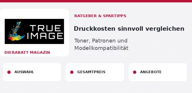True Image – Druckkosten sinnvoll vergleichen